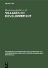 Image for Villages en developpement: Contribution a une sociologie villageoise. Actes de premier et deuxieme colloques d&#39;Albiez-le-vieux 1969 et 1970