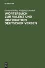 Image for Worterbuch zur Valenz und Distribution deutscher Verben