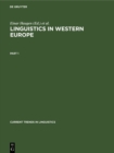 Image for Linguistics in Western Europe. Part 1