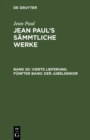 Image for Vierte Lieferung. Funfter Band: Der Jubelsenior: Ein Appendix