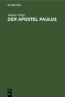 Image for Der Apostel Paulus: Ein Lebensbild
