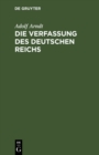 Image for Die Verfassung des Deutschen Reichs: Mit Einleitung und Kommentar