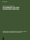 Image for Elfenbeine aus dem samischen Heraion: Figurliches, Gefasse und Siegel : 70