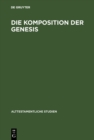 Image for Die Komposition Der Genesis. : 1
