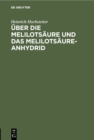 Image for Uber die Melilotsaure und das Melilotsaure-Anhydrid