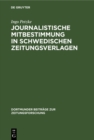 Image for Journalistische Mitbestimmung in Schwedischen Zeitungsverlagen