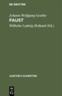 Image for Faust: Ein Fragment [Band enthalt auch &amp;quot;Jery und Bately. Ein Singspiel&amp;quot; und &amp;quot;Scherz, List und Rache. Ein Singspiel&amp;quot;] : 7