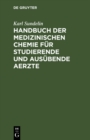 Image for Handbuch der medizinischen Chemie fur studierende und ausubende Aerzte