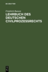 Image for Lehrbuch des deutschen Civilprozessrechts