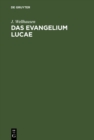 Image for Das Evangelium Lucae