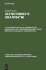 Image for Altislandische und altnorwegische Grammatik (Laut- und Flexionslehre) unter Berucksichtigung des Urnordischen.