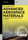 Image for Advanced Aerospace Materials: Aluminum-Based Structures, Composite Structures