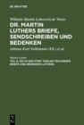 Image for Die in den funf Theilen fehlenden Briefe und Bedenken Luthers: Nebst zwei Registern