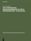 Image for Das frankische Reihengraberfeld Koln-Mungersdorf, Tafelband
