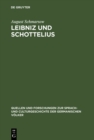 Image for Leibniz und Schottelius: Die Unvorgreiflichen Gedanken (Gottfried Wilhelm Leibniz: Unvorgreiffliche Gedancken, betreffend die Ausubung und Verbesserung der teutschen Sprache)