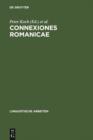 Image for Connexiones Romanicae: Dependenz und Valenz in romanischen Sprachen : 268