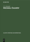 Image for Michail Culkov: An introduction to his prose and verse
