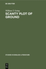 Image for Scanty plot of ground: Studies in the Victorian sonnet