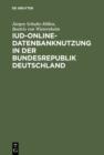 Image for IuD-online-Datenbanknutzung in der Bundesrepublik Deutschland: Gefahren der Abhangigkeit von auslandischen Datenbanken fur Wissenschaft und Forschung, Wirtschaft und Industrie