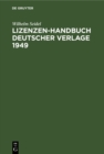Image for Lizenzen-Handbuch deutscher Verlage 1949: Zeitungen, Zeitschriften, Buchverlage