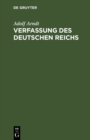 Image for Verfassung des Deutschen Reichs: Mit Einleitung und Kommentar