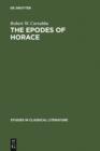 Image for The epodes of Horace: a study in poetic arrangement