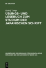 Image for Ubungs- und Lesebuch zum Studium der japanischen Schrift : 19