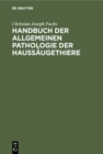 Image for Handbuch Der Allgemeinen Pathologie Der Haussaugethiere