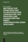 Image for Beitrage zur Kenntniss der Klopstockschen Jugendlyrik aus Drucken und Handschriften nebst ungedruckten Oden Wielands