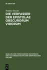 Image for Die Verfasser der Epistolae obscurorum virorum