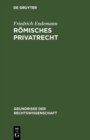 Image for Romisches Privatrecht