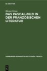 Image for Das Pascal-Bild in der franzosischen Literatur