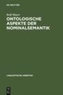 Image for Ontologische Aspekte der Nominalsemantik : 104