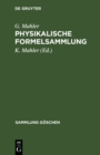 Image for Physikalische Formelsammlung