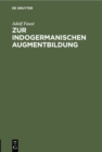 Image for Zur indogermanischen Augmentbildung