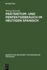 Image for Prateritum- und Perfektgebrauch im heutigen Spanisch