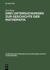 Image for Drei Untersuchungen zur Geschichte der Mathematik