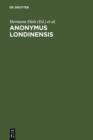 Image for Anonymus Londinensis: Auszuge eines Unbekannten aus Aristoteles-Menons Handbuch der Medizin und aus Werken anderer alterer Arzte