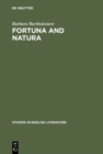 Image for Fortuna and natura: A reading of three Chaucer narratives