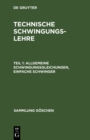 Image for Allgemeine Schwingungsgleichungen, Einfache Schwinger.