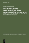 Image for Die Episodios nacionales von Benito Perez Galdos