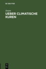 Image for Ueber climatische Kuren
