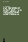 Image for Zur Reform der Hypotheken- und Subhastations-Gesetzgebung