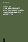 Image for Zur Reform des Reichs- und Staatsangehorigkeitsgesetzes