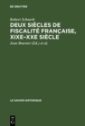 Image for Deux siecles de fiscalite frandcaise, XIXe-XXe siecle: Histoire, economie, politique