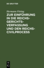 Image for Zur Einfuhrung in die Reichs-Gerichtsverfassung und den Reichs-Civilprocess: 5 Vortrage