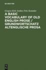 Image for A Basic Vocabulary of Old English Prose / Grundwortschatz altenglische Prosa