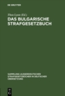 Image for Das Bulgarische Strafgesetzbuch: Vom 2. Februar 1951 : 73