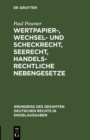 Image for Wertpapier-, Wechsel- und Scheckrecht, Seerecht, handelsrechtliche Nebengesetze : 7