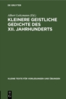 Image for Kleinere geistliche Gedichte des XII. Jahrhunderts